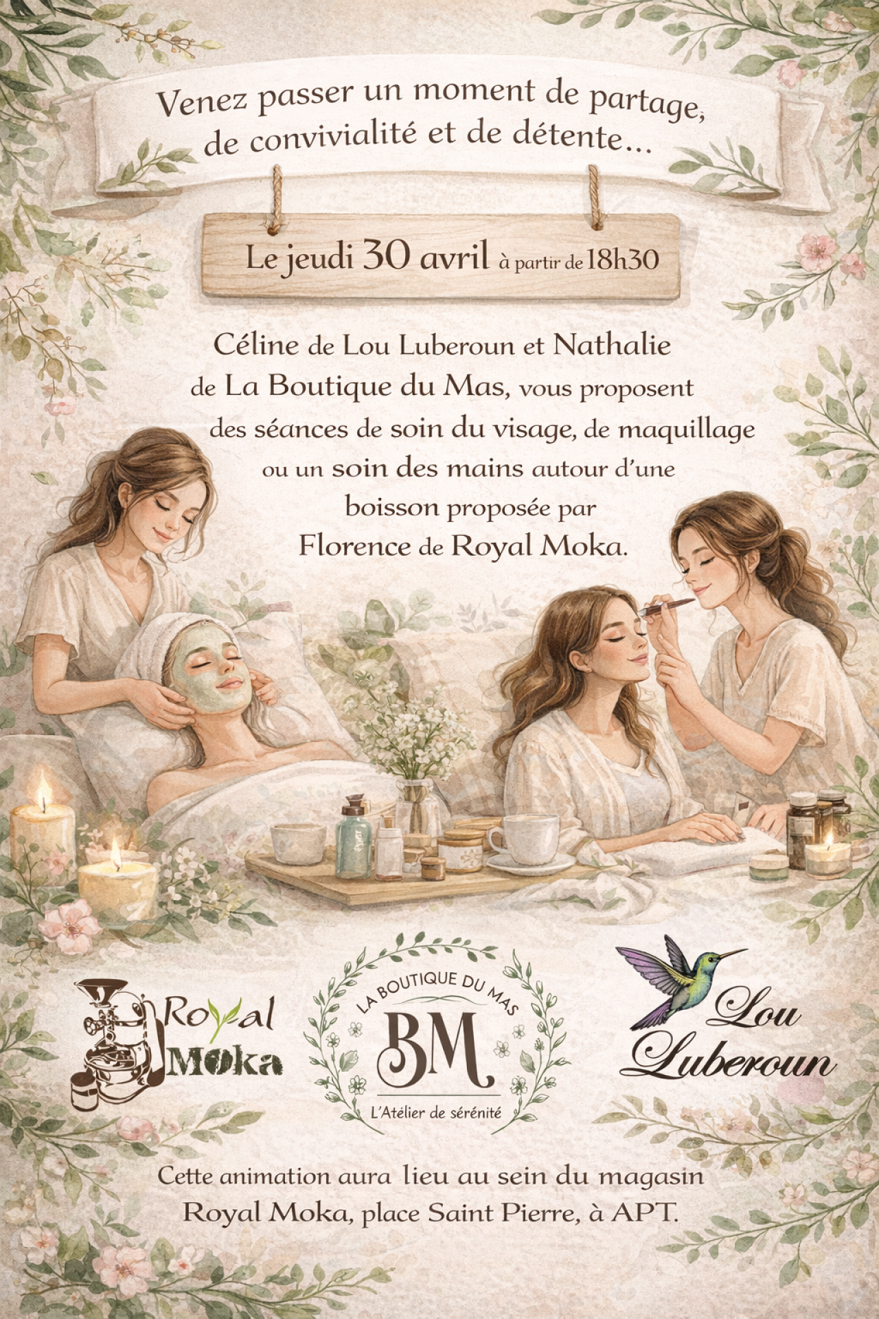 Partage d'un moment de détente  et de convivialité, soin des mains et du visage, dégustation de tisanes.